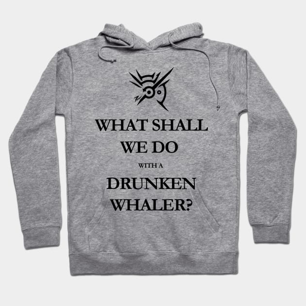 What shall we do with a drunken whaler...? - black Hoodie by Anguru